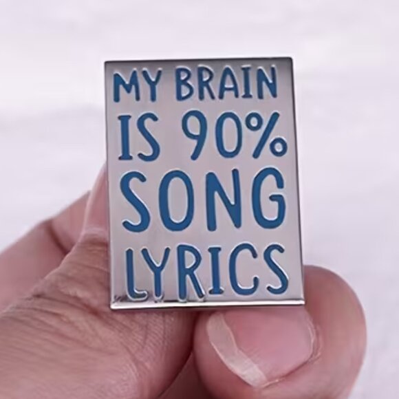 My Brain is 90% Song Lyrics Collectible Enamel Pin NEW! 122A6 - Picture 1 of 6